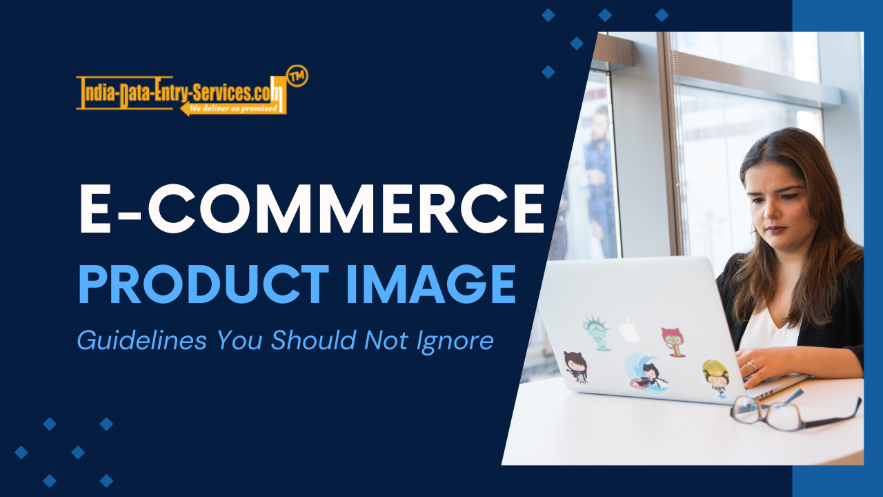 E-commerce Product Image Guidelines You Should Not Ignore