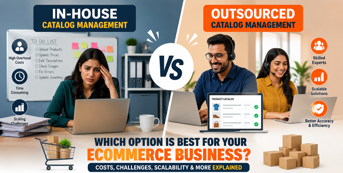 Tn-House vs Outsourced Catalog Management